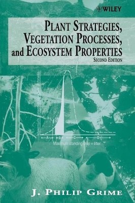 Plant Strategies, Vegetation Processes, and Ecosystem Propert... - 9780470850404