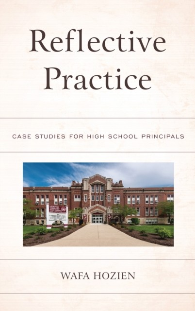 Reflective Practice by Wafa Hozien PAPERBACK 9781475838565