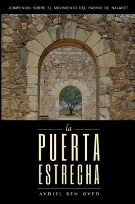 Ben Oved - La Puerta Estrecha - New paperback or softback - X555z