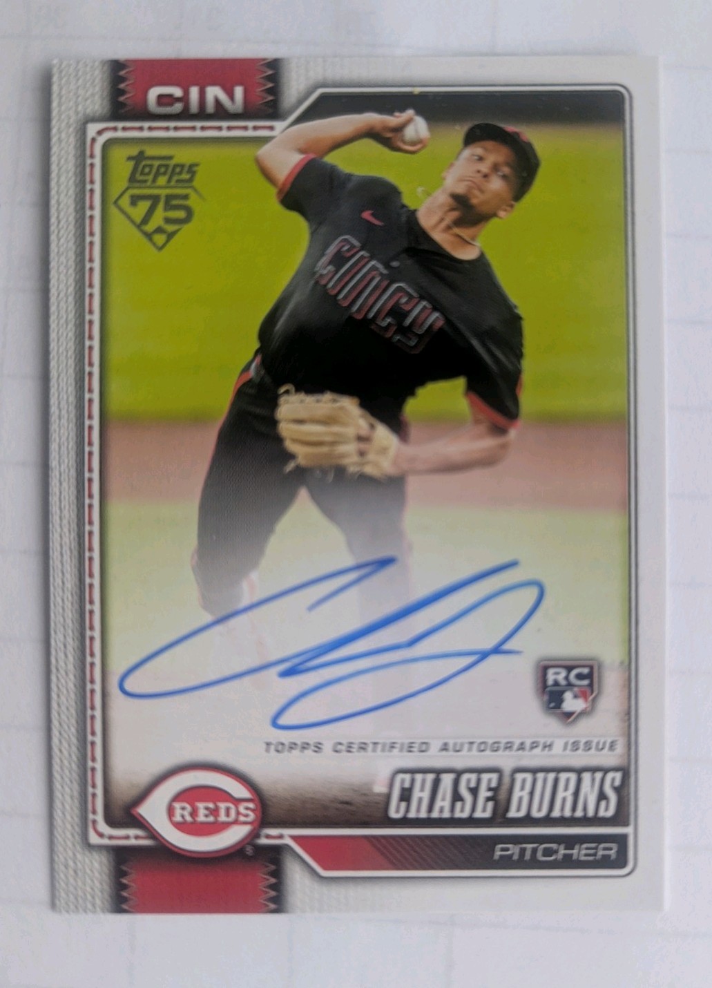 2026 Topps Series 1 Chase Burns Rookie Cincinnati Reds On Card Real One AUTO RC
