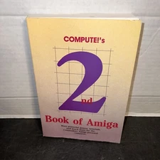 Compute!'s 2nd book of Amiga Vintage 1988 Rare Second Book Of Amiga
