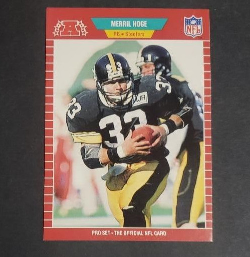 1989 NFL Pro Set Merril Hoge RB Pittsburg Steelers   ***40% OFF 2 or MORE