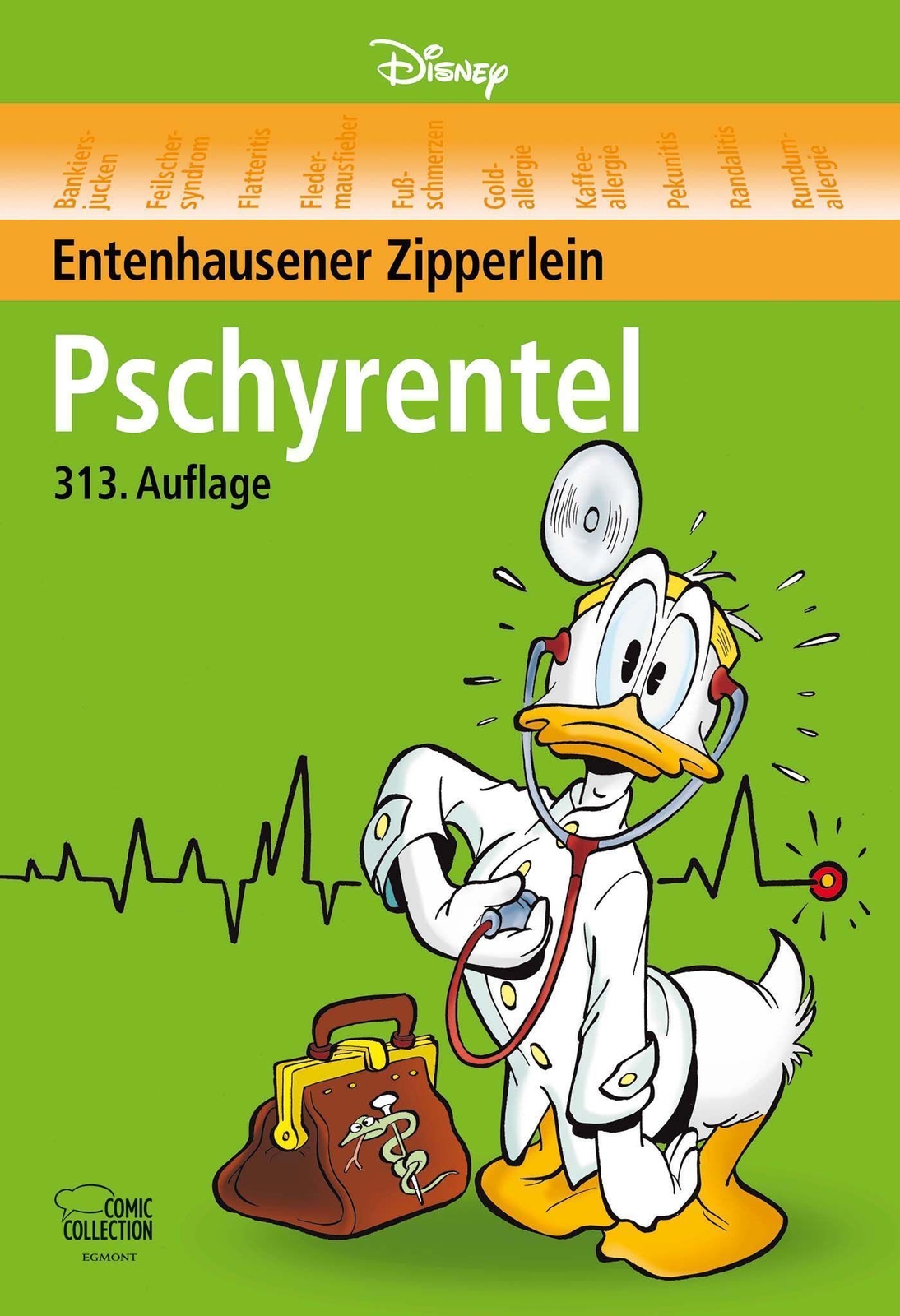 Pschyrentel | Entenhausener Zipperlein | Walt Disney | Buch | 432 S. |