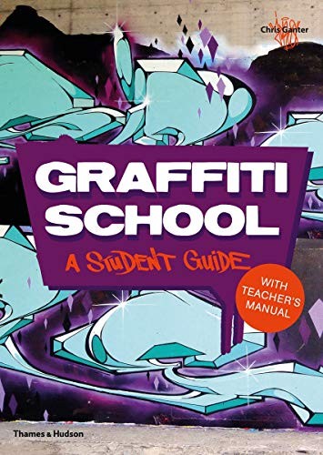 Graffiti School by Chris Ganter PAPERBACK - Image 10
