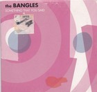 Bangles - Something That You Said (Jeremy Wheatley  (1 Track Promo CD) Papphülle