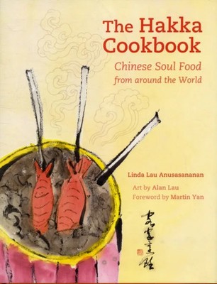 Hakka Cookbook Linda Lau Anusasananan Hardback University of Cali