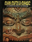 Man, Myth & Magic an Illustrated Encyclopedia Of The Supernatural Book Volume 2