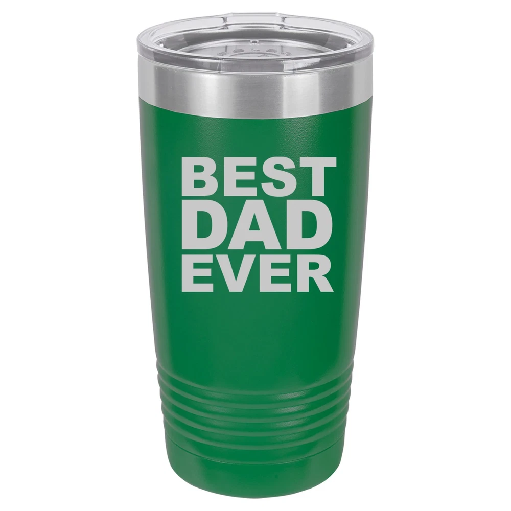 Tumbler 20oz 30oz Travel Mug Cup Vacuum Insulated Stainless Steel Best Dad Ever