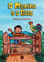 Mauricio Pereira | O Menino E O Galo | Taschenbuch | Portugiesisch (2025)