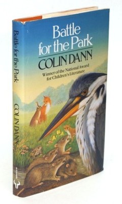 Battle for the Park (Farthing Wood) By Colin. Dann
