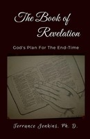 The Book Of Revelation God's Plan For The End-Time Terrance Jenkins Taschenbuch