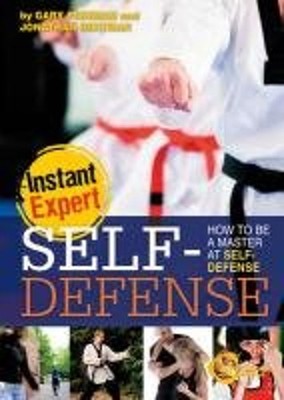 Self-Defense : How to Be a Master at Self-Defense Library Binding