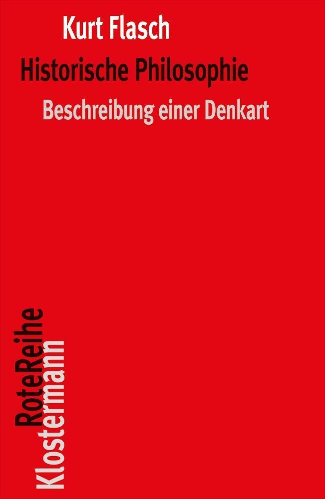 Historische Philosophie Kurt Flasch