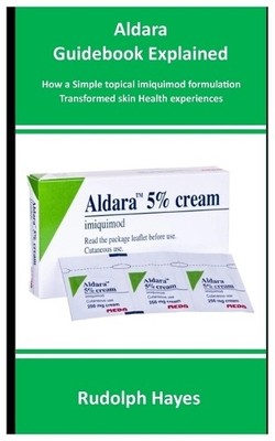 Rudolph Hayes Aldara Guidebook Explained (Paperback) (UK IMPORT)