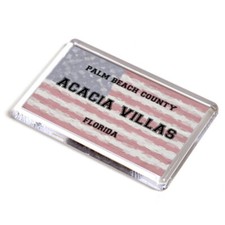FRIDGE MAGNET - Acacia Villas - Palm Beach, Florida - USA Flag