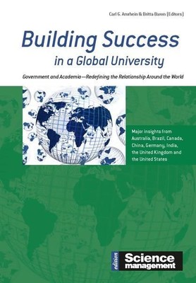 Building Success in a Global University: Government and Academia?Redefining the 