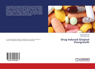 Ankita Deshmukh (u. a.) | Drug Induced Gingival Overgrowth | Taschenbuch (2018)