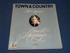 1990 JUNE TOWN & COUNTRY MAGAZINE - 50 YEARS OF LOVE & MARRIAGE COVER - H 13720
