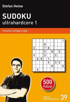 SUDOKU ultrahardcore 1 Intuition schlägt Logik