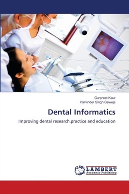 Kaur - Dental Informatics - New paperback or softback - X555z