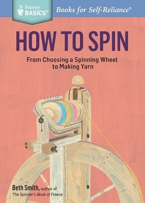 Beth Smith How to Spin (Paperback)