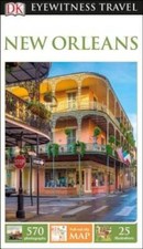 DK Eyewitness Travel Guide: New Orleans - Paperback By DK - VERY GOOD