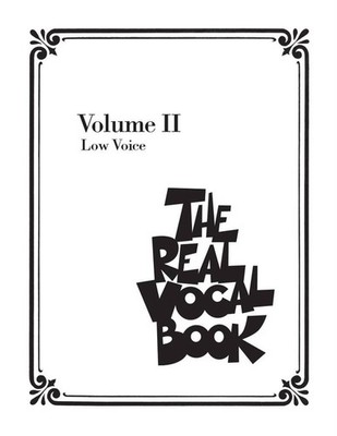 The Real Vocal Book - Volume II Book [Softcover] Low Voice Hal Leonard