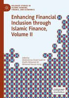Enhancing Financial Inclusion Through Islamic Finance, Volume II Ali (U. A.)