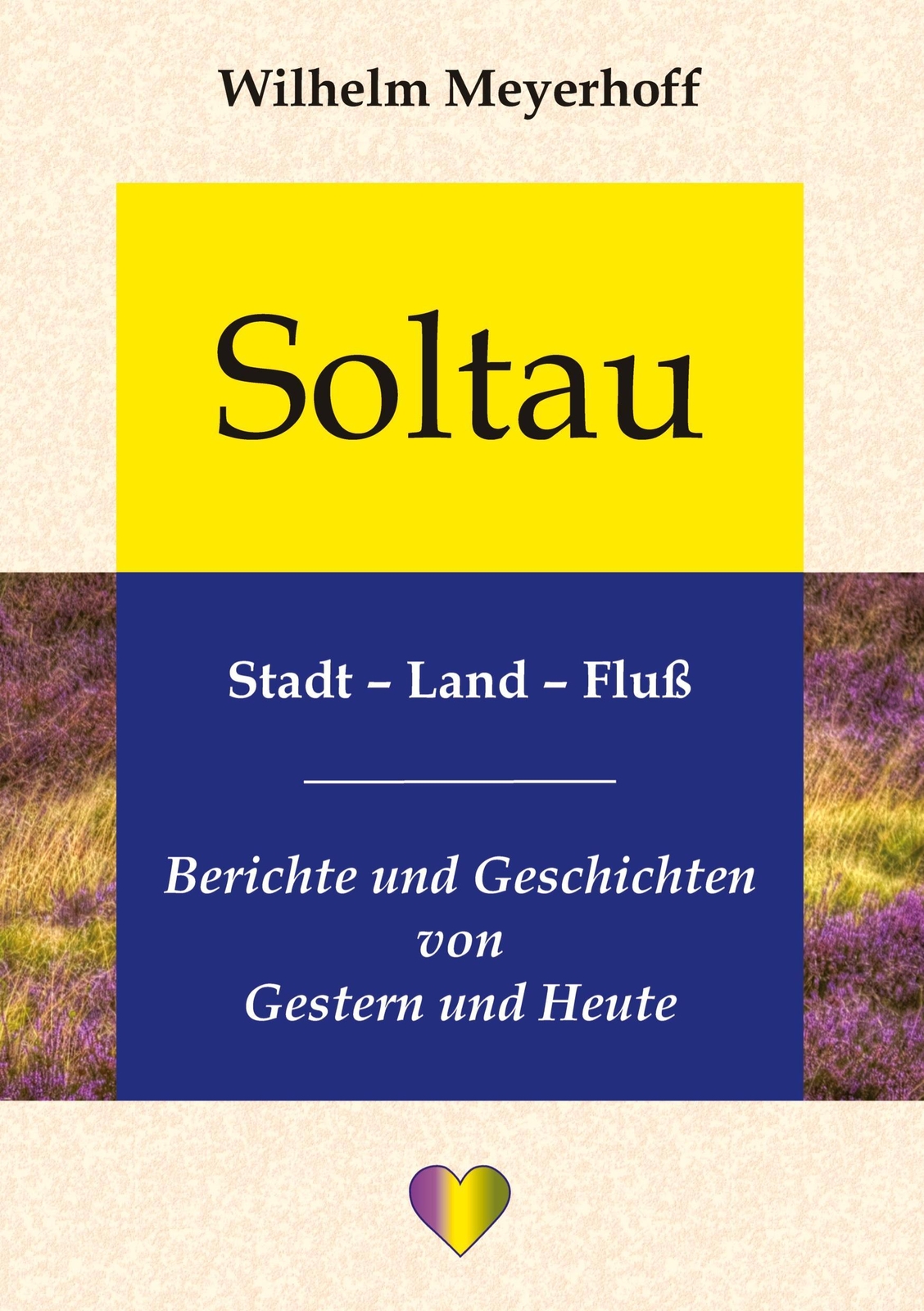 Thumbnail - Soltau, Stadt - Land - Fluß, Wilhelm Meyerhoff