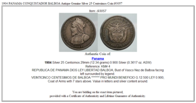 1904 PANAMA CONQUISTADOR BALBOA Antique Genuine Silver 25