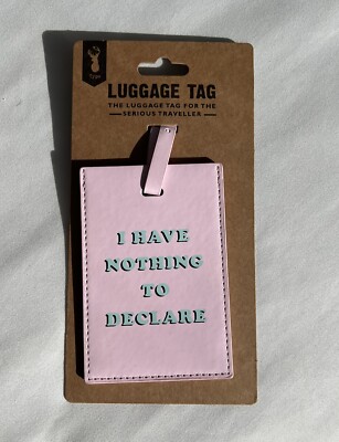 Typo Luggage Tag Pink  I Have Nothing To Declare  Travel 