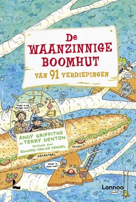 De waanzinnige boomhut van 91 verdiepingen (Hardback)