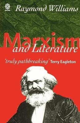 Marxism and Literature by Raymond Williams (English) Paperback Book