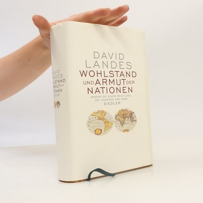 Wohlstand und Armut der Nationen  |  David S. Landes