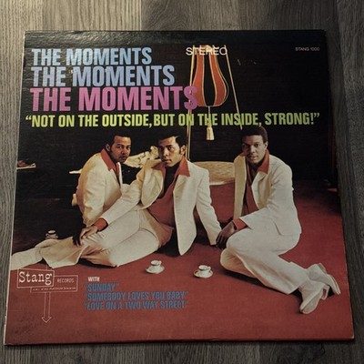 RARE Sweet Soul LP 33 THE MOMENTS Not On The Outside But Inside ( ALTERNATE VER)