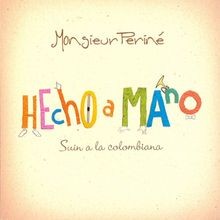 Hecho a Mano von Monsieur Perine | CD | Zustand sehr gut