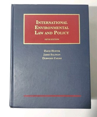 International Environmental Law and Policy - Fifth Edition