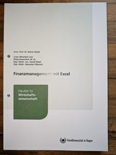 Fernuni Hagen | 32861 Finanzmanagement mit Excel | 2020| Wirtschaftswissenschaft
