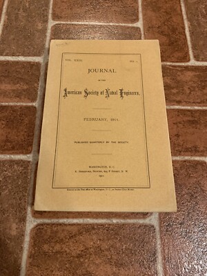 Journal Of The American Society Of Naval Engineers 1911 Volume 23 FREE SHIPPING