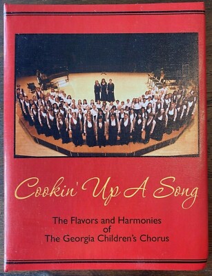 Georgia Community Cookbook Georgia Childrens Choir Cookin Up A Song 2011
