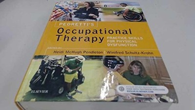 Pedretti's Occupational - Hardcover, by Pendleton PhD OTR/L - Very Good c