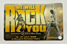 QUEEN WE WILL ROCK YOU TICKET BANGKOK JULY 2008 RARE COLLECTABLE