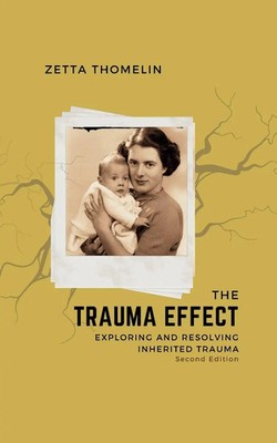 Zetta Thomelin | The Trauma Effect (Second Edition) | Taschenbuch | Englisch
