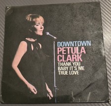 Vintage: 1964. Petula Clark. 'Downtown'. 7" Vinyl. Pye. NEP 24206 UK. Mono VG/G