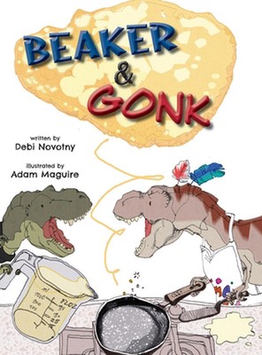 Beaker and Gonk by Debi Novotny Hardcover Book