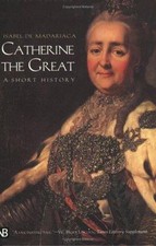 Catherine the Great: A Short History by de Madariaga, Isabel