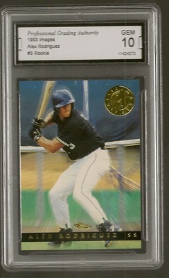 ALEX RODRIGUEZ 1993 CLASSIC "IMAGES" PGA GRADED GEM 10 ROOKIE CARD # 3 | eBay