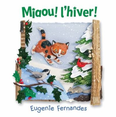 Miaou! L'hiver! Eugenie Fernandes