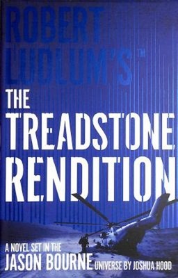 Robert Ludlum'stm the Treadstone Rendition Paperback Joshua Hood