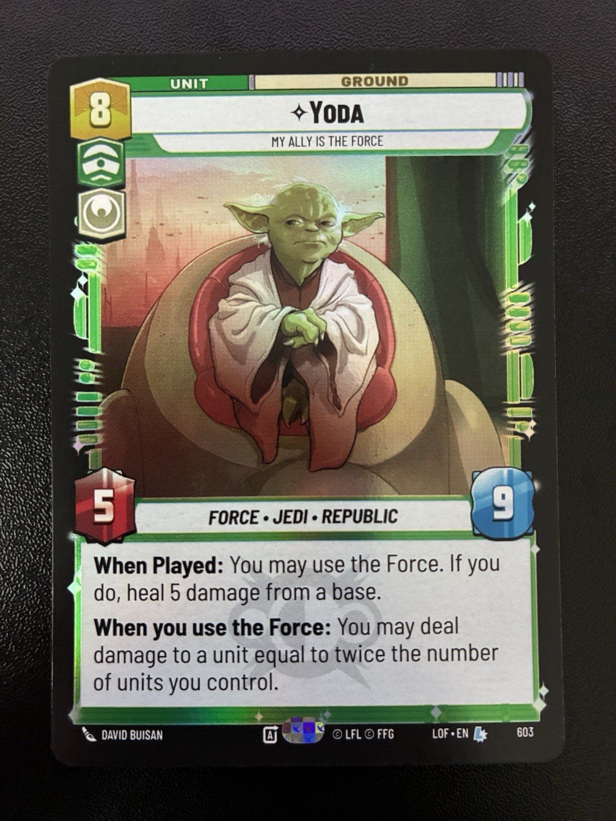 Yoda My Ally Is The Force Holo Foil 603 - SWU Legends Of The Force Nm